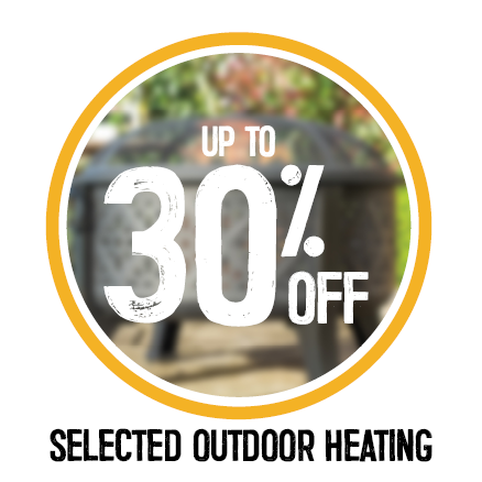 Up To 30% Off Selected Outdoor Heating | Shop Now